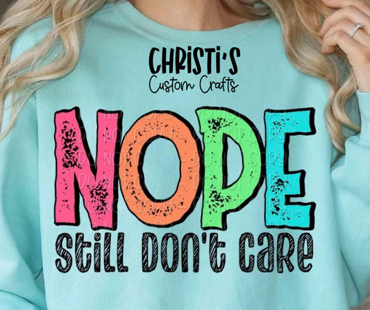 NOPE Still Don’t Care (Bright)