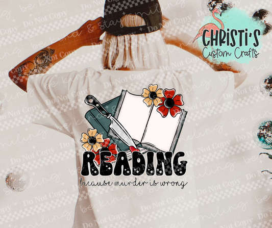 Reading because murder is wrong