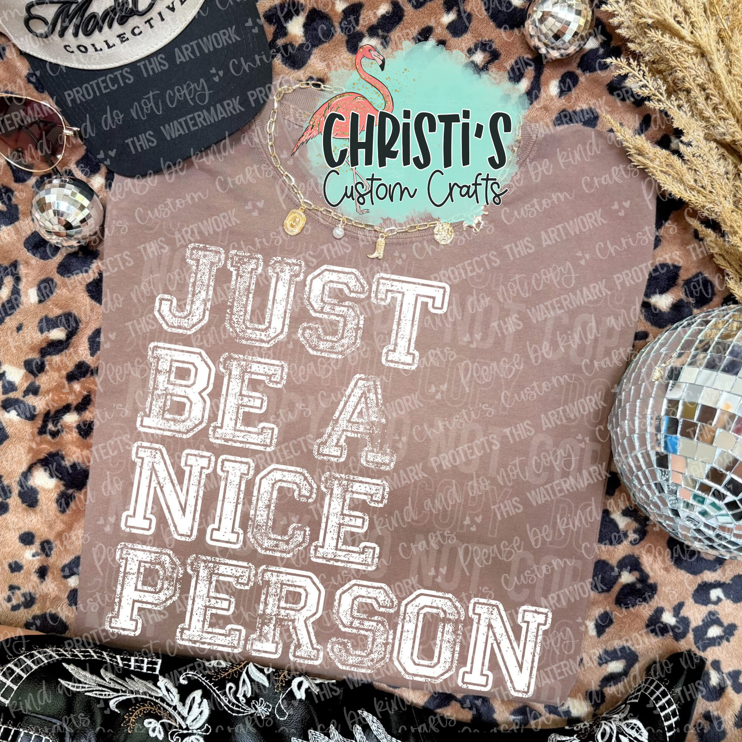 Just Be A Nice Person