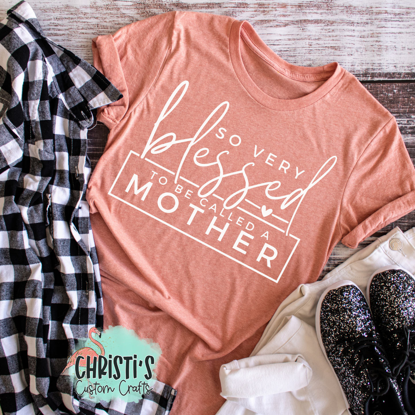 So very blessed to be called a Mother