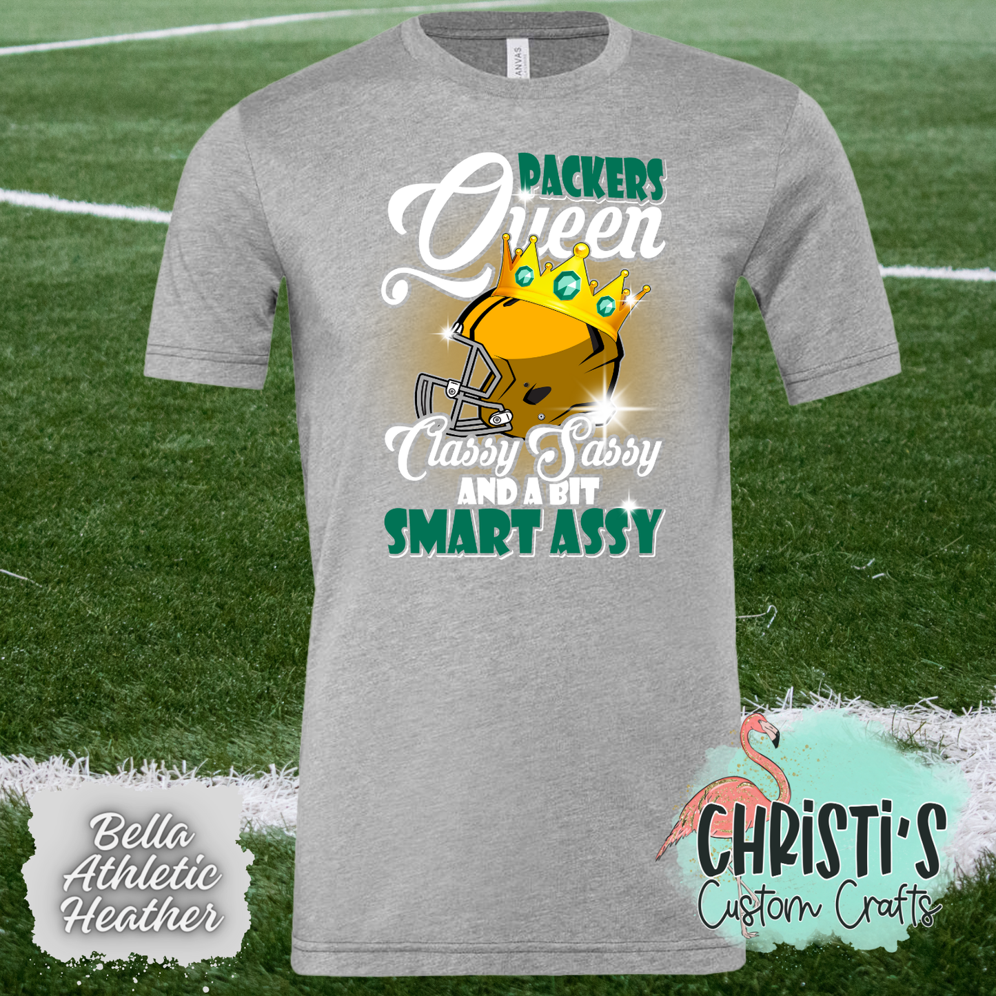 Packers Queen Classy, Sassy…….