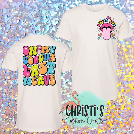 On my coach’s last nerve