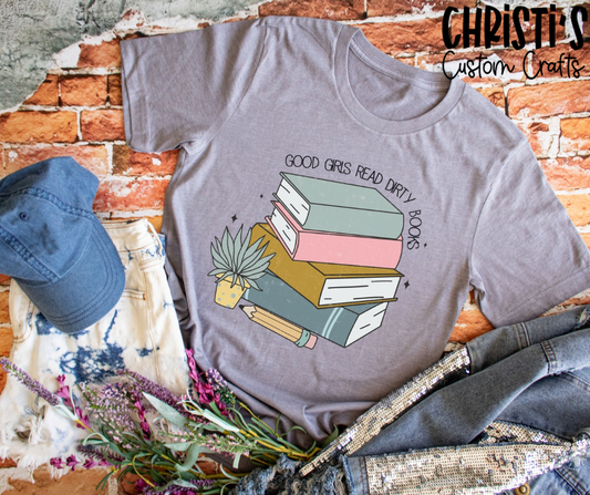 Good Girls Read Dirty Books