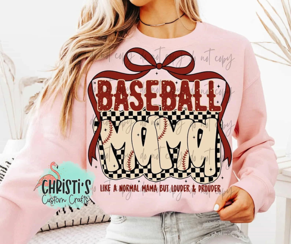 Baseball Mama like a normal mama but louder & prouder