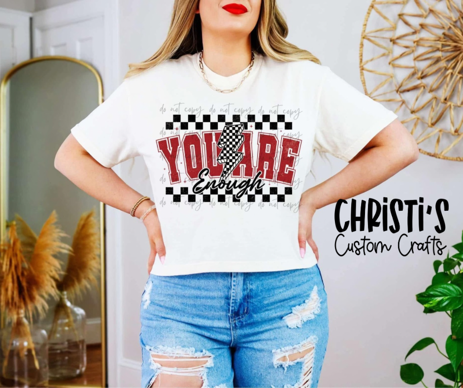 You Are Enough Checkered Bolt