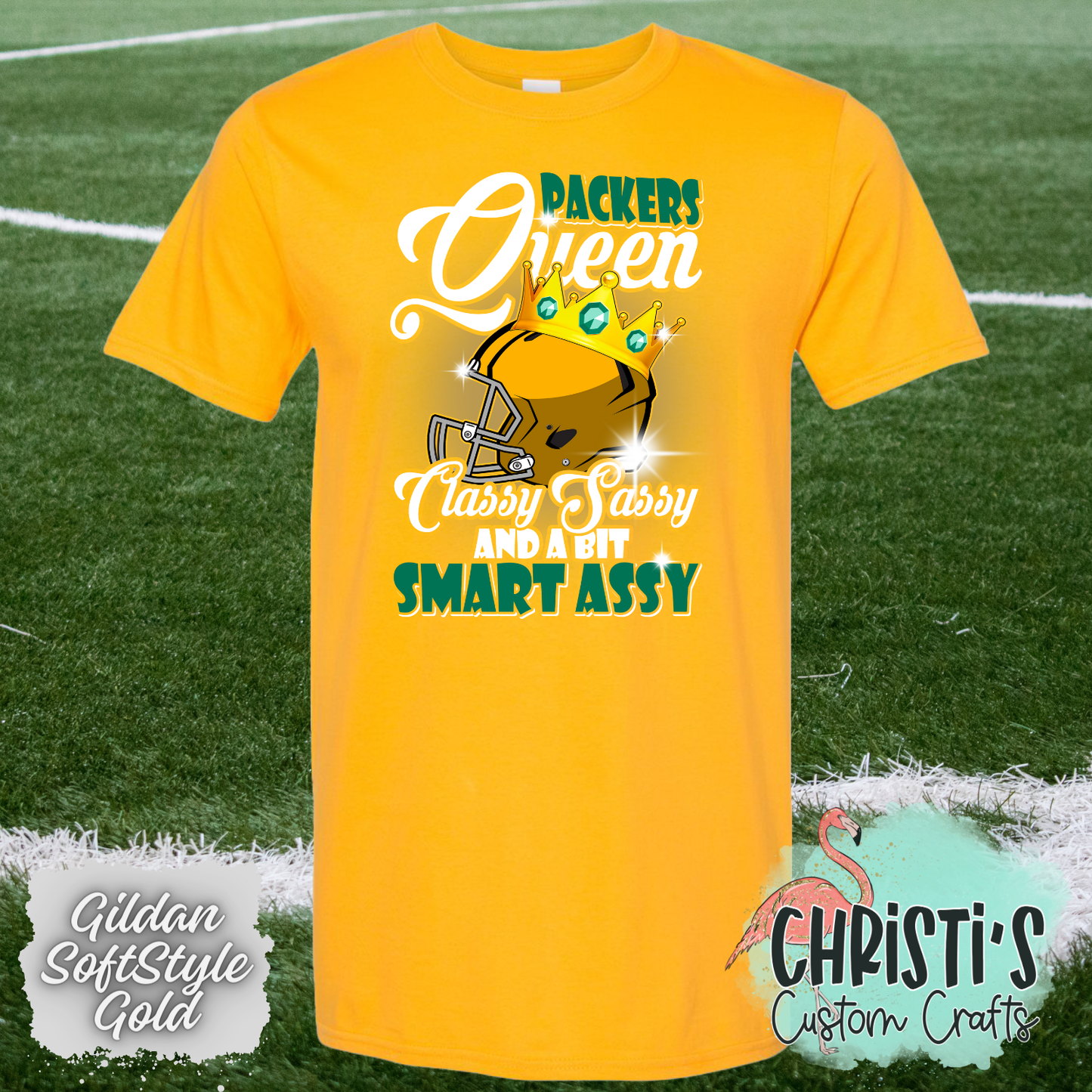 Packers Queen Classy, Sassy…….