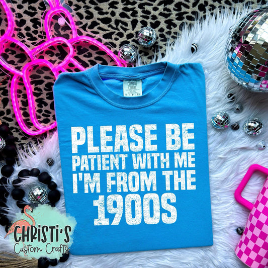 Please be patient with me I’m from the 1900’s