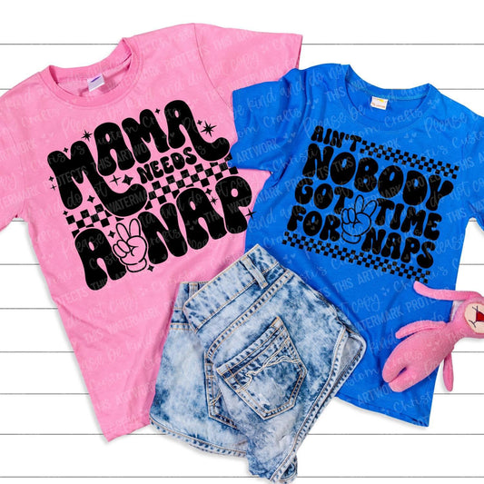 Mama Needs a Nap *Adult Shirt* (Mini & Me)