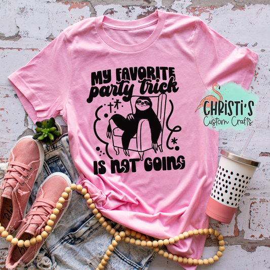 My favorite party trick is not going.