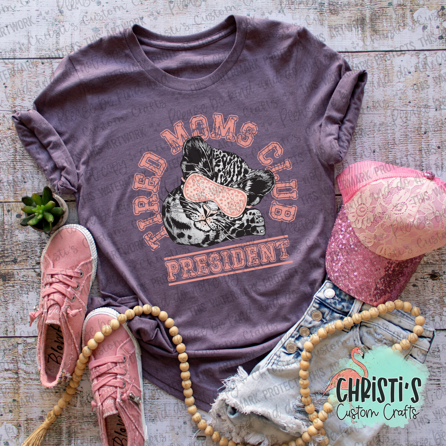 Tired Moms Club President