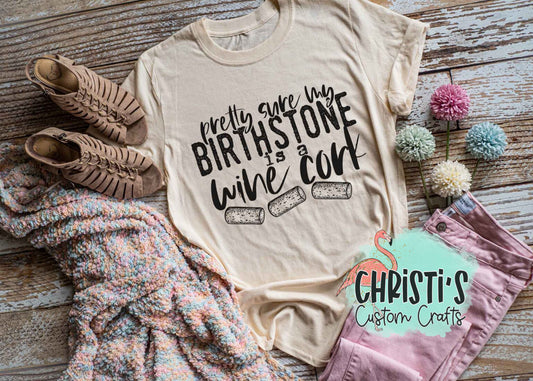 Pretty sure my birthstone is a wine cork