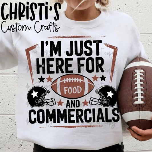 I’m Just Here for Food and Commercials” Football Shirt