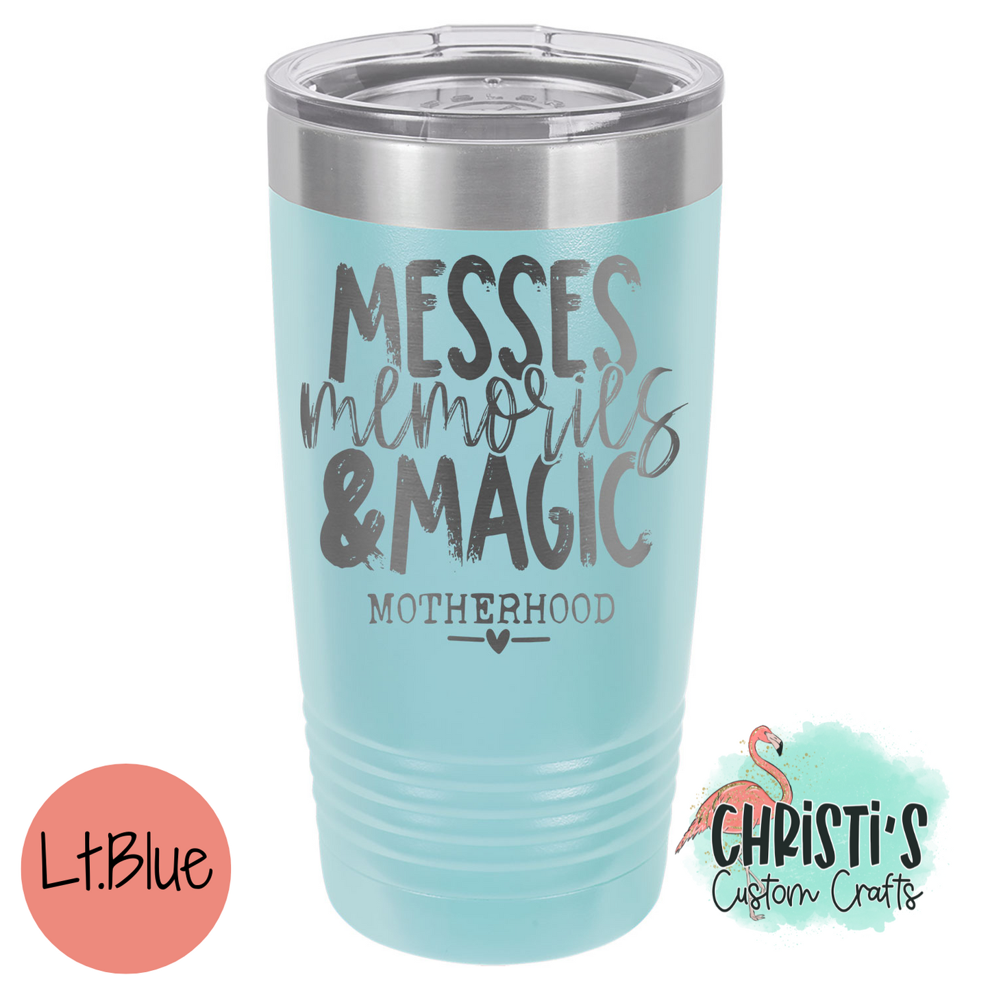 Messes Memories & Magic Powder Coated Tumblers