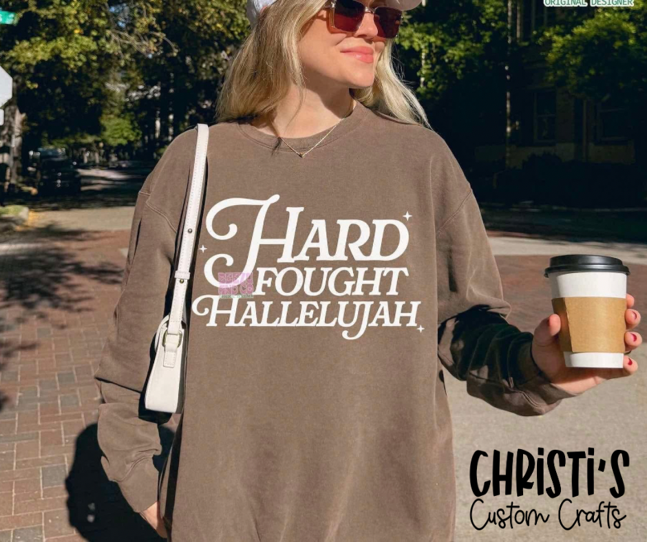 Hard Fought Hallelujah
