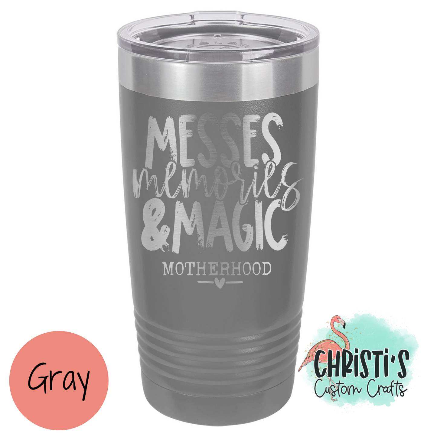 Messes Memories & Magic Powder Coated Tumblers