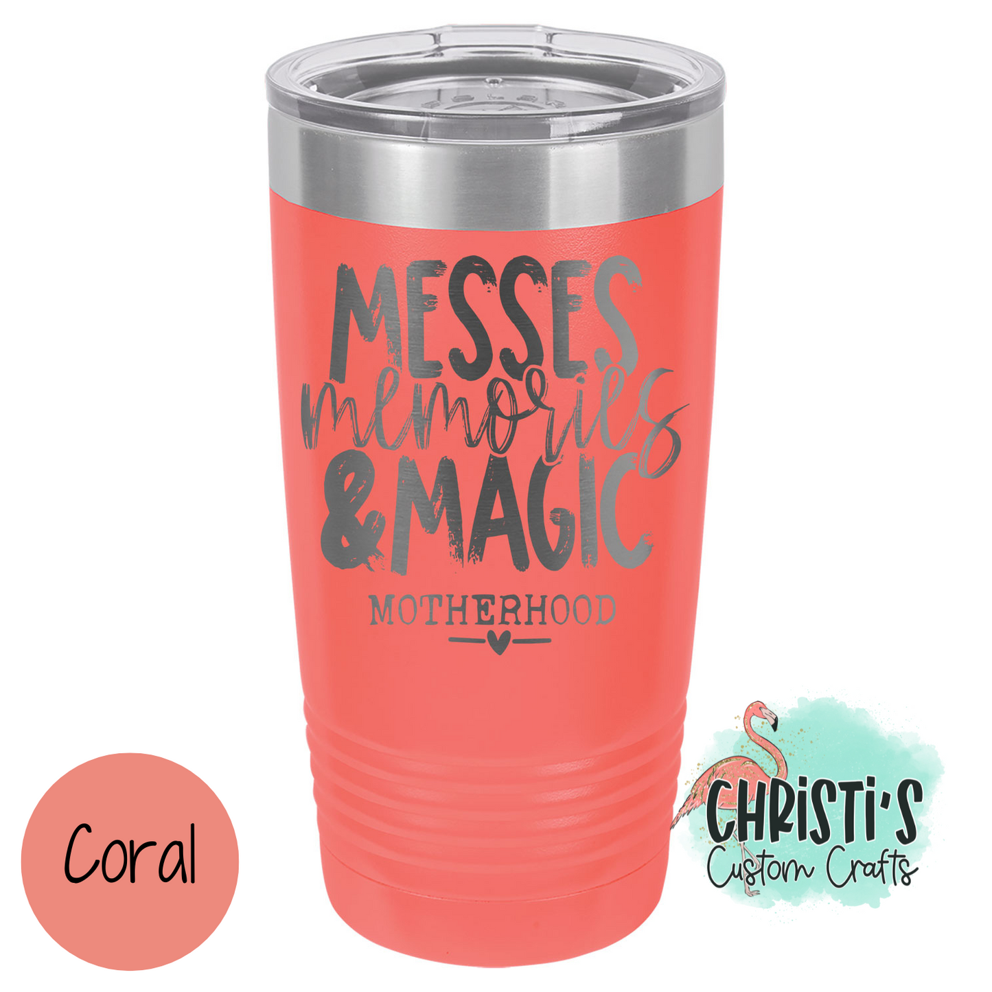 Messes Memories & Magic Powder Coated Tumblers