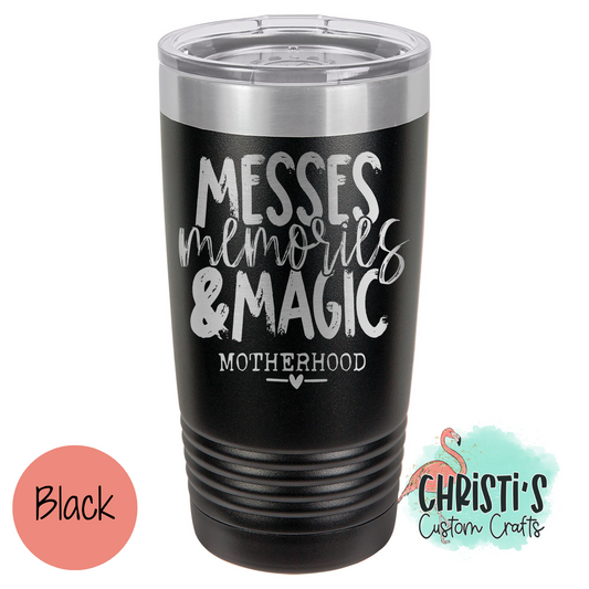 Messes Memories & Magic Powder Coated Tumblers