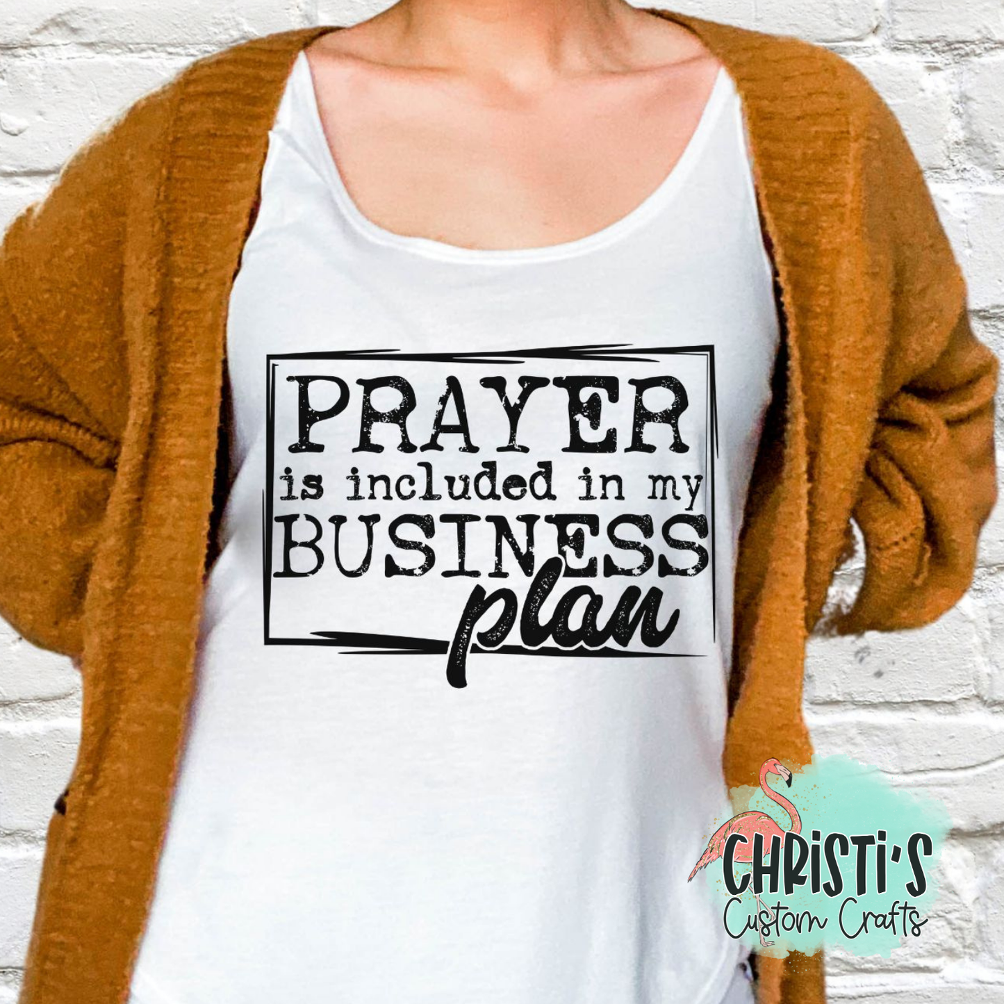Prayer is included in my business plan