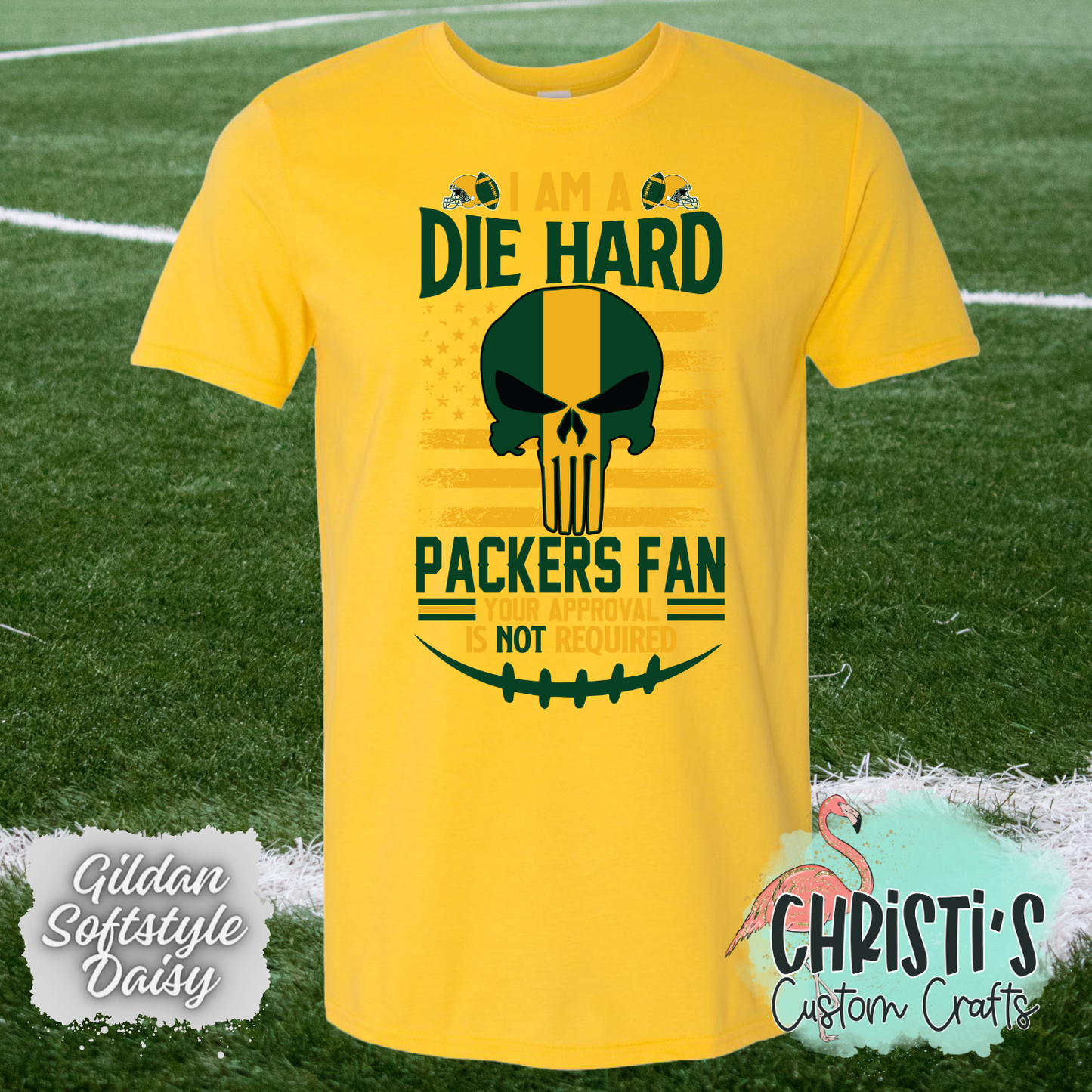 I’m a die hard Packers fan, your approval is NOT needed