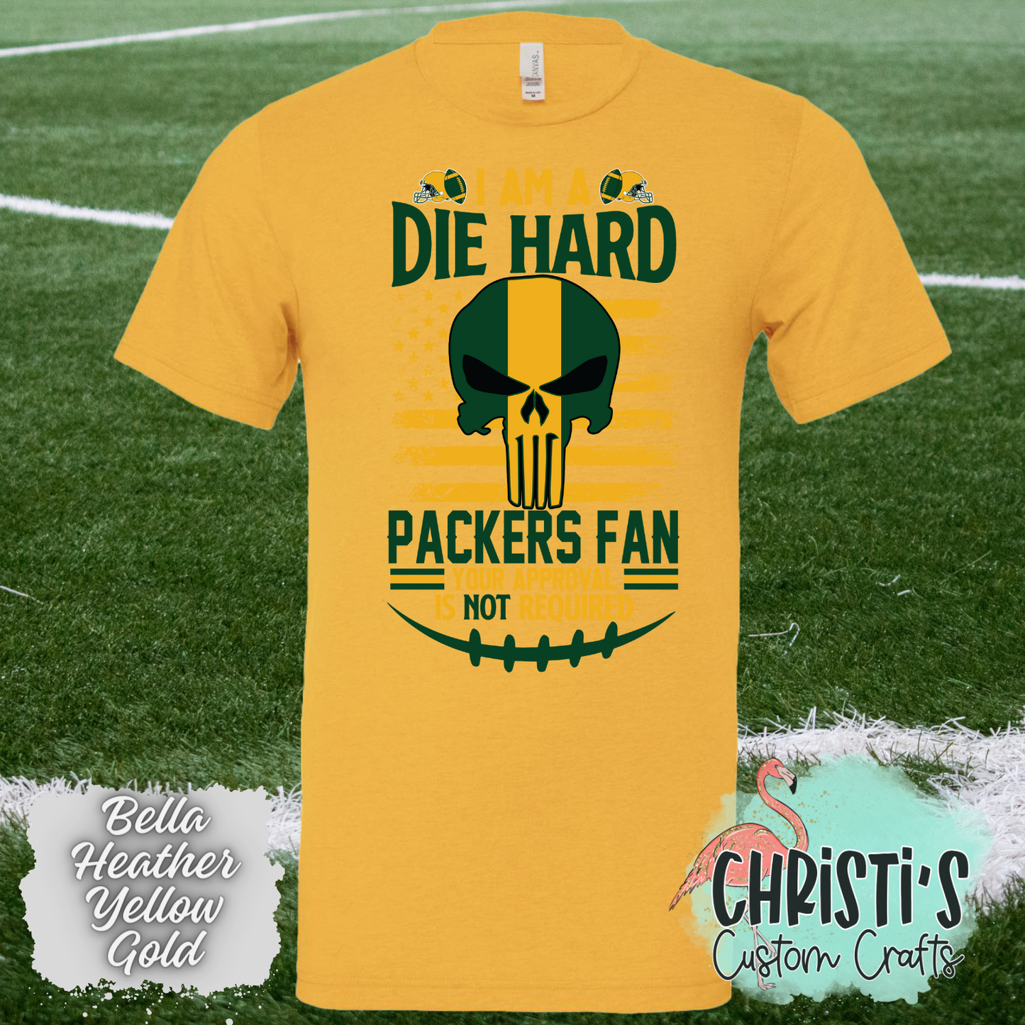 I’m a die hard Packers fan, your approval is NOT needed