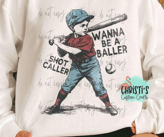 Wanna Be A Baller, Shot Caller