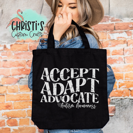 Accept Adapt Advocate #Autism Acceptance