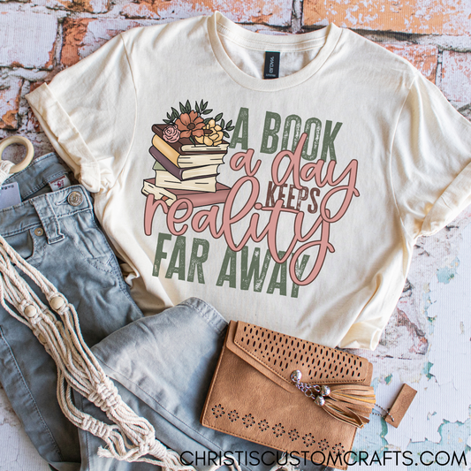 A Book a day keeps reality Far Away