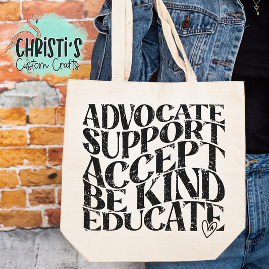 Advocate Support Accept Be Kind Educate