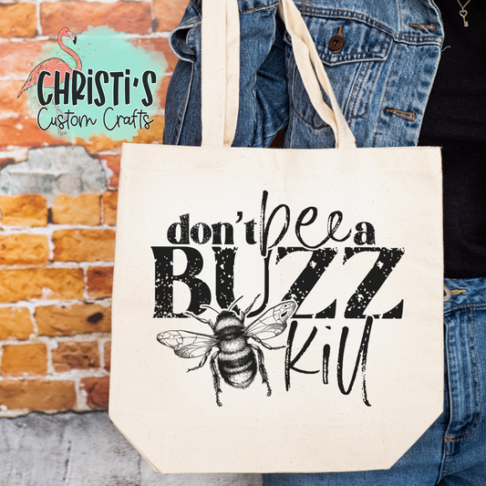 Don't bee a buzzkill