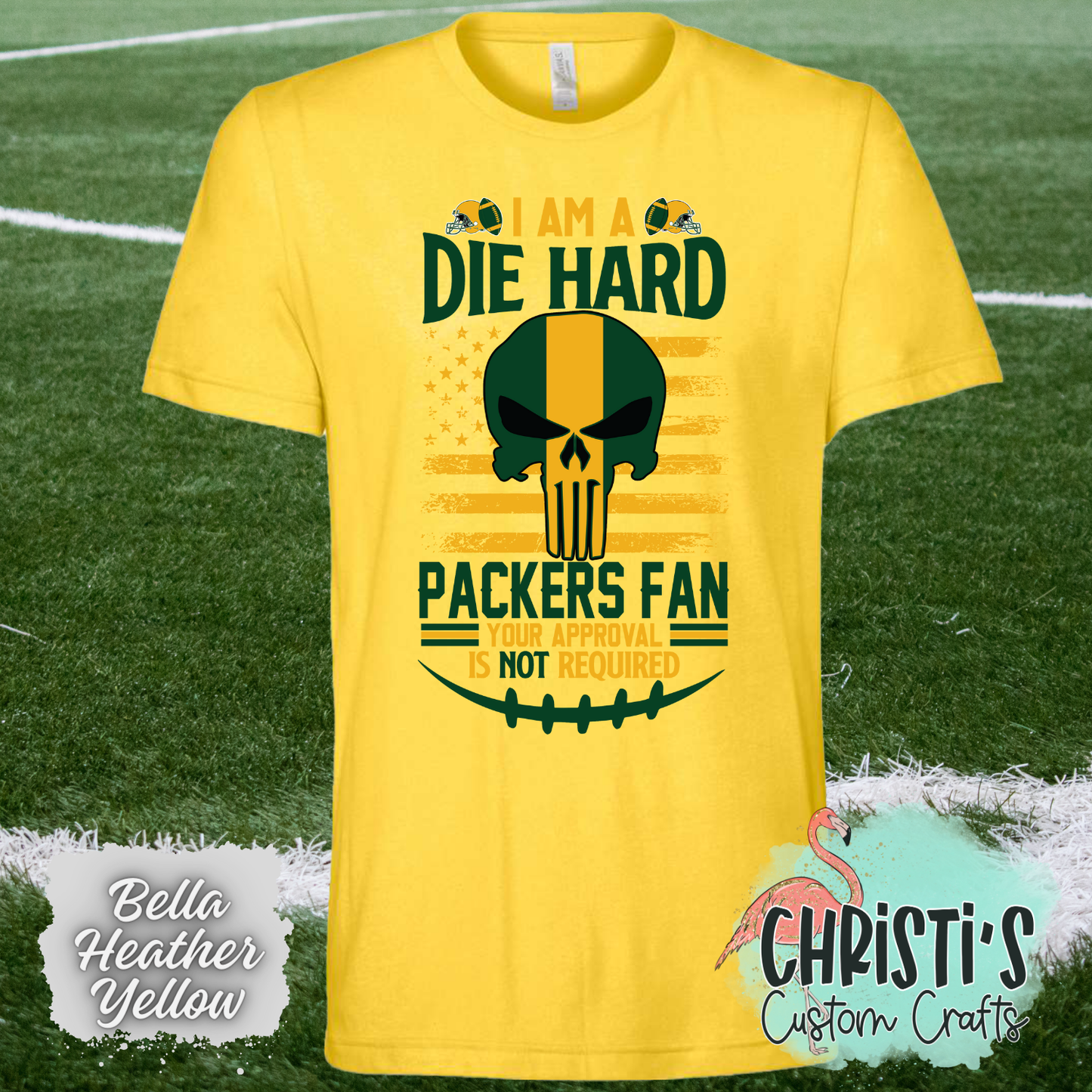 I’m a die hard Packers fan, your approval is NOT needed
