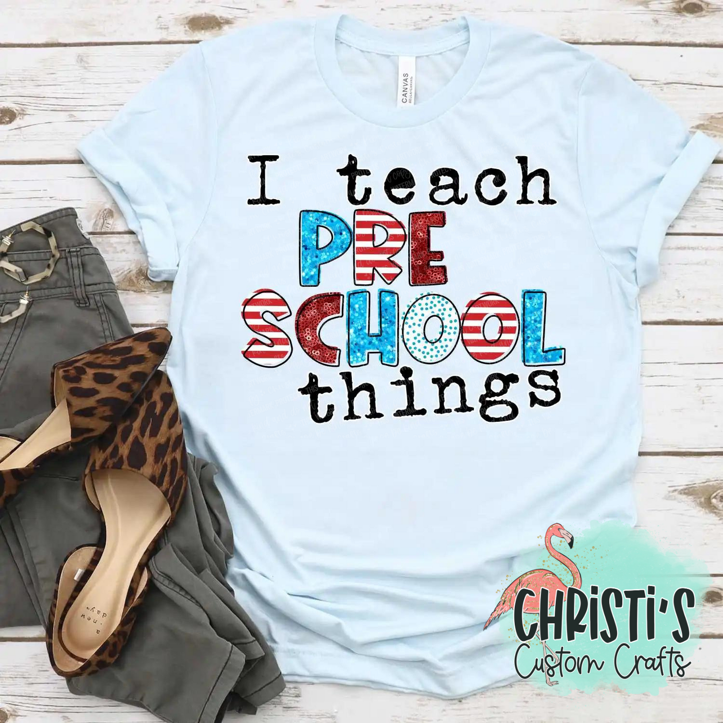 I teach Pre School Things