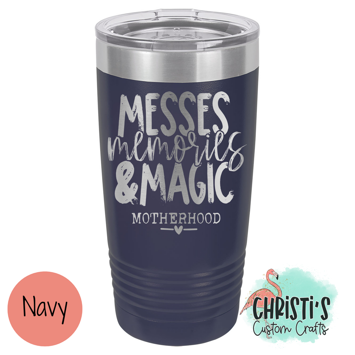 Messes Memories & Magic Powder Coated Tumblers