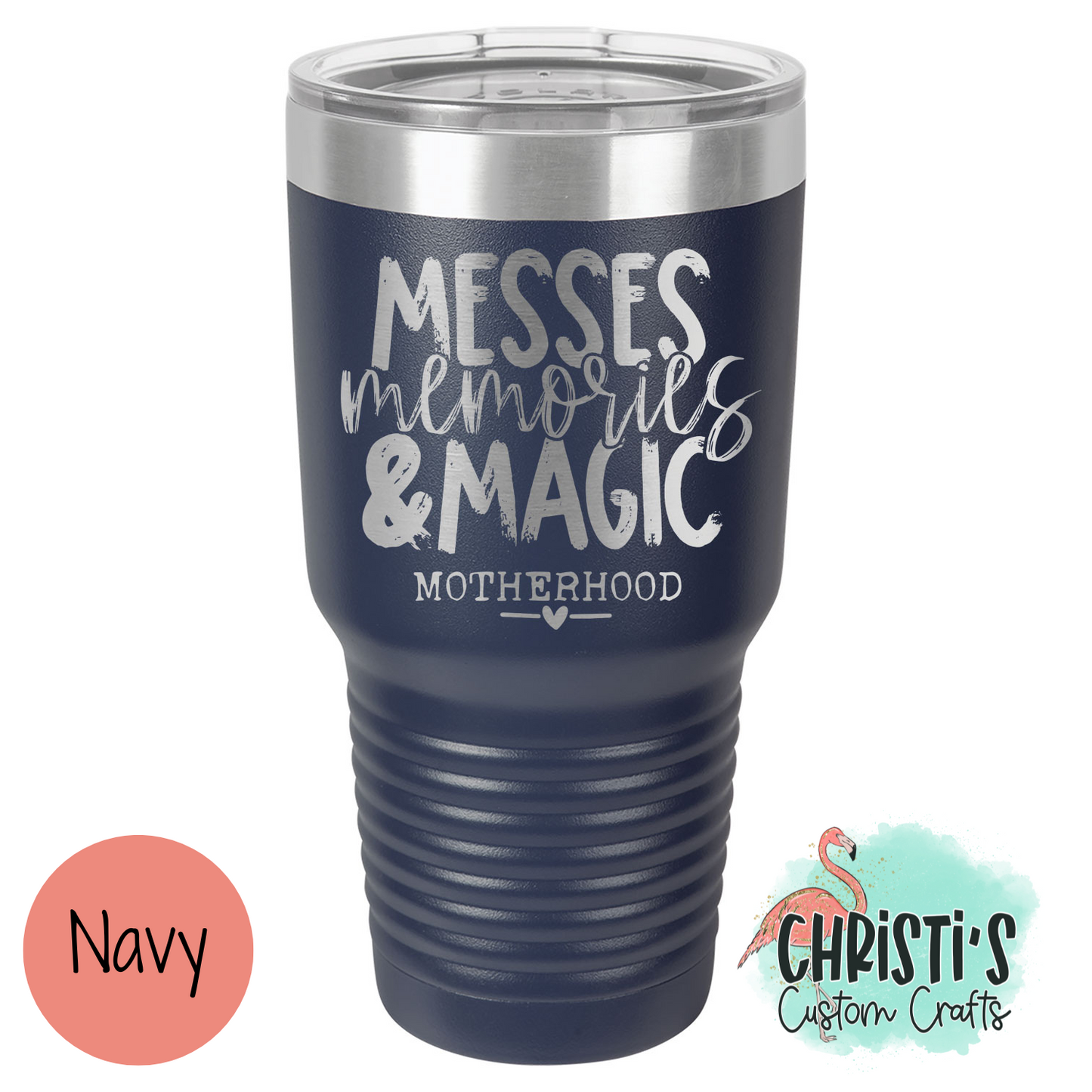 Messes Memories & Magic Powder Coated Tumblers