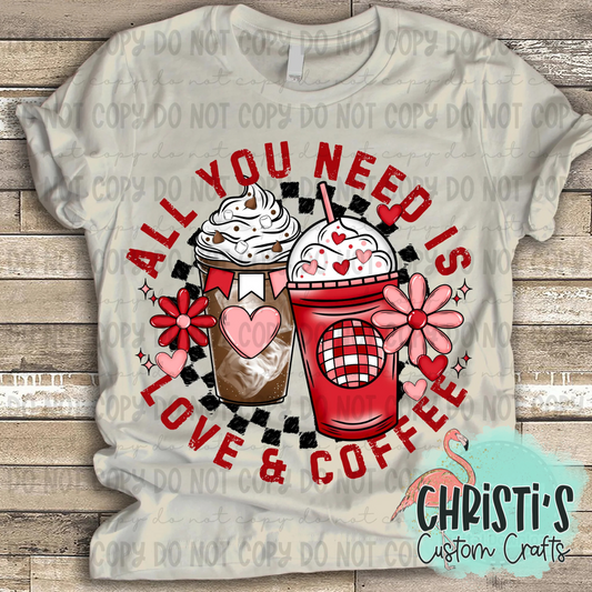 All you need is Love and Coffee