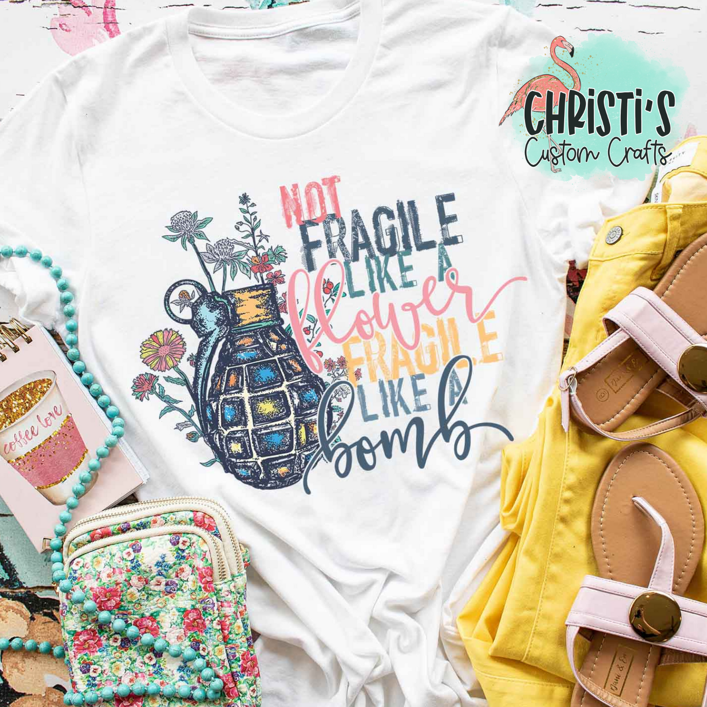 Not Fragile like a flower Fragile like a bomb