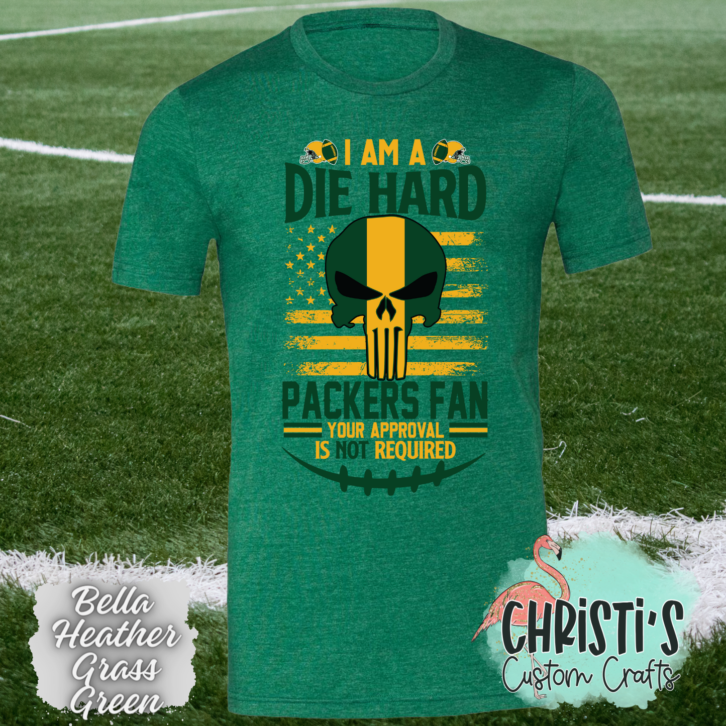 I’m a die hard Packers fan, your approval is NOT needed