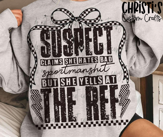Suspect Claims She Hates Bad Sportsmanship but She Yells at the Ref