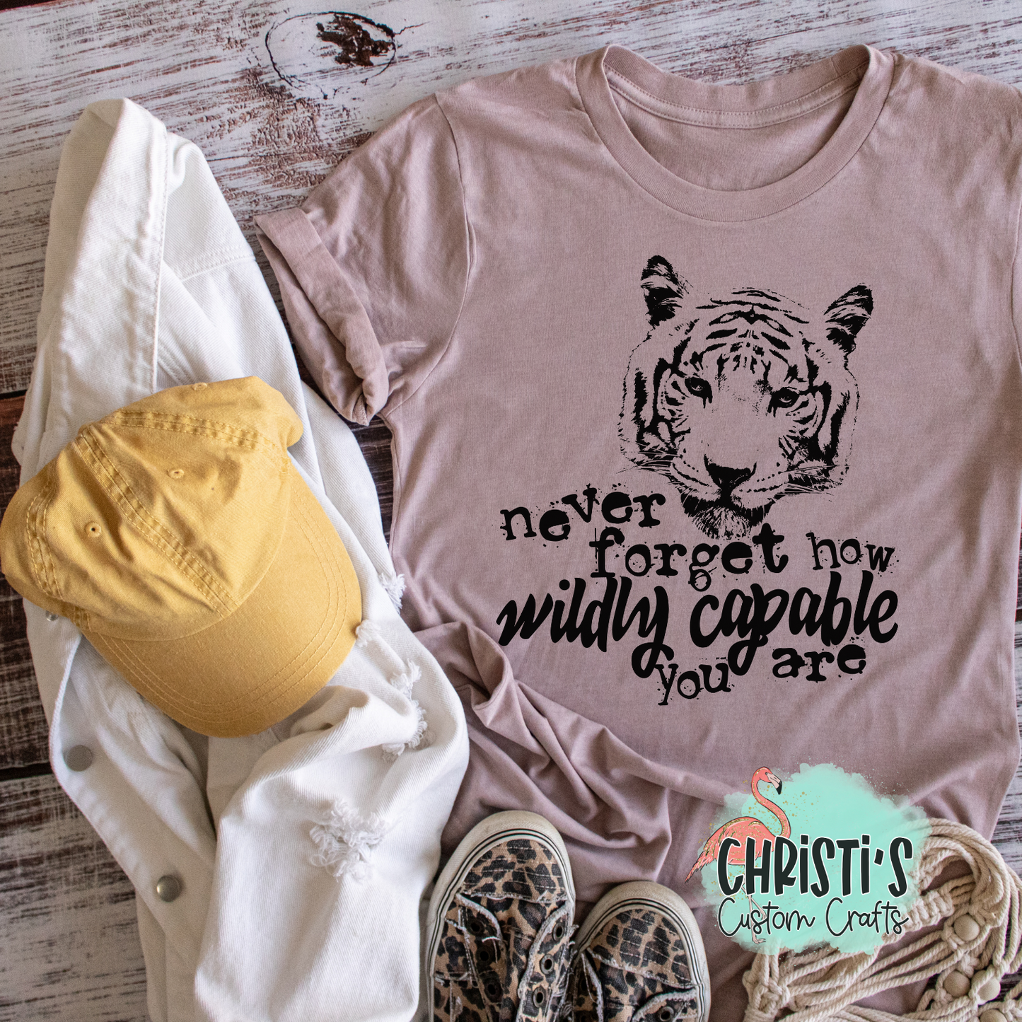 Never forget how wildly capable you are