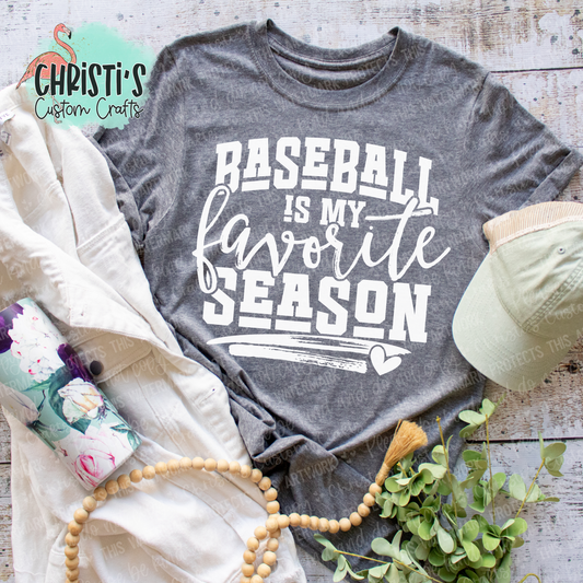 Baseball is my favorite season