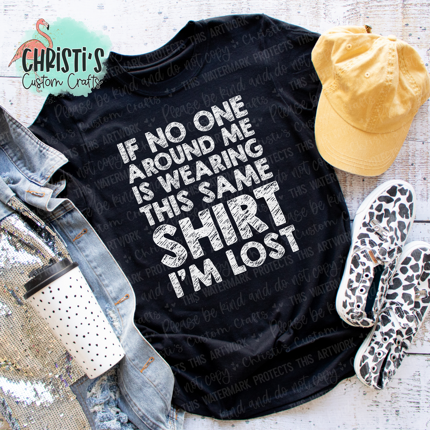 If no one around me is wearing this same shirt I’m Lost