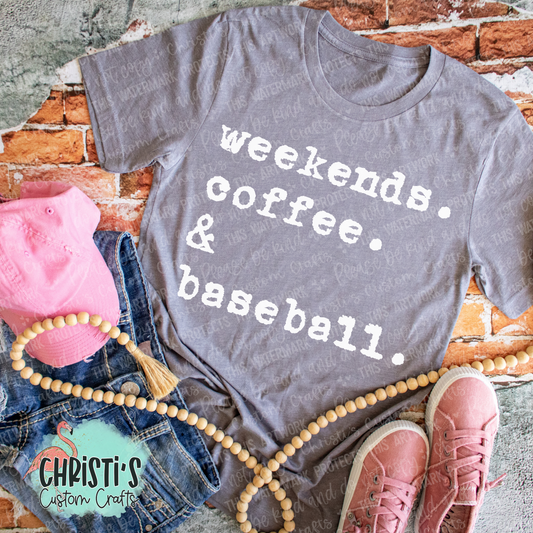 Weekends. Coffee. & Baseball.