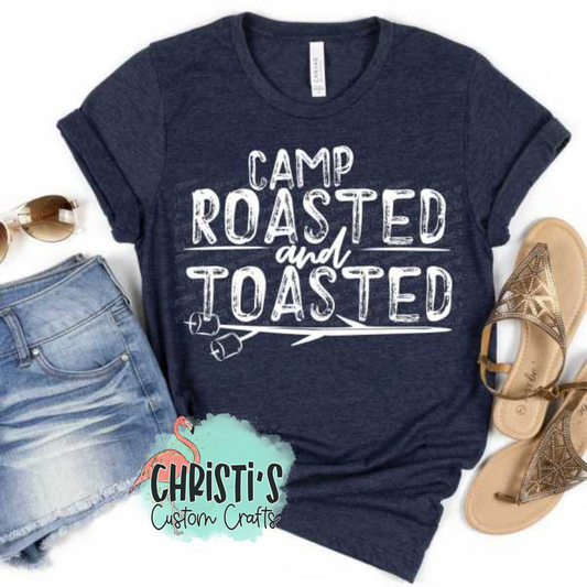 Camp Roasted and Toasted