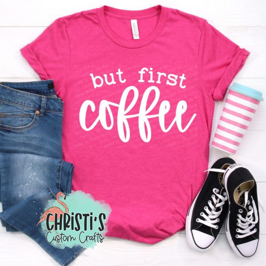 But first coffee