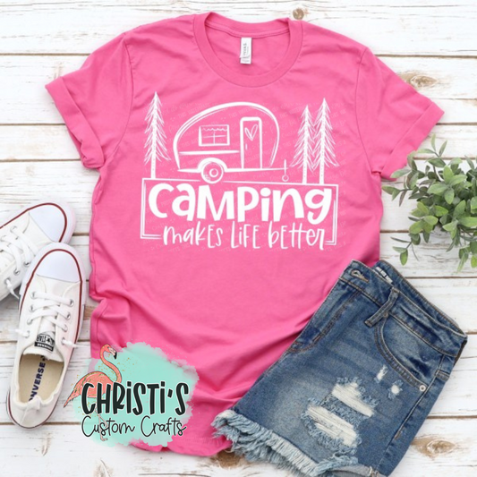Camping makes life better