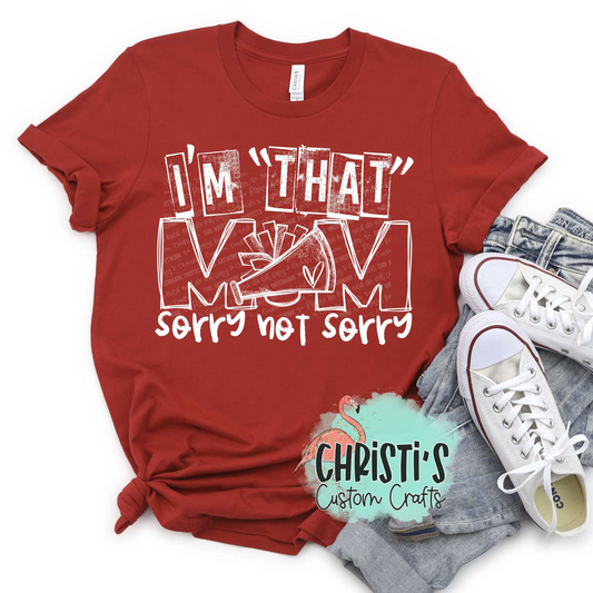 I’m “THAT” Mom sorry not sorry